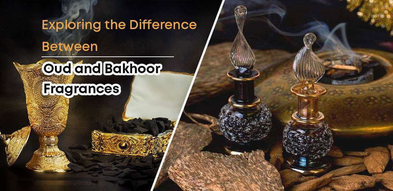 Exploring the Difference Between Oud and Bakhoor Fragrances